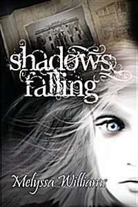 Shadows Falling (Paperback)