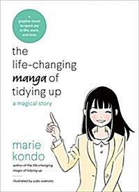 The Life-Changing Manga of Tidying Up: A Magical Story (Paperback)