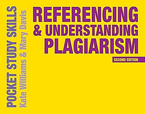 Referencing and Understanding Plagiarism (Paperback, 2 ed)