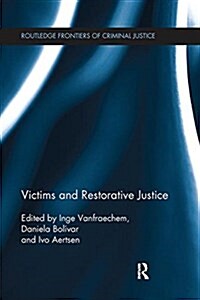 Victims and Restorative Justice (Paperback)