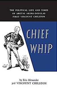Chief Whip (Paperback)