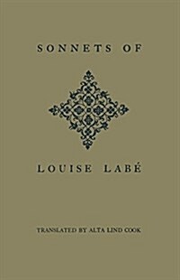Sonnets of Louise Lab? (Paperback)