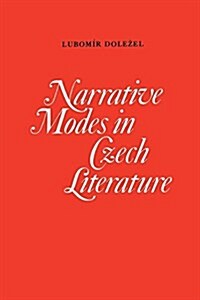 Narrative Modes in Czech Literature (Paperback)