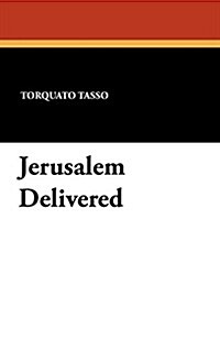 Jerusalem Delivered (Paperback)