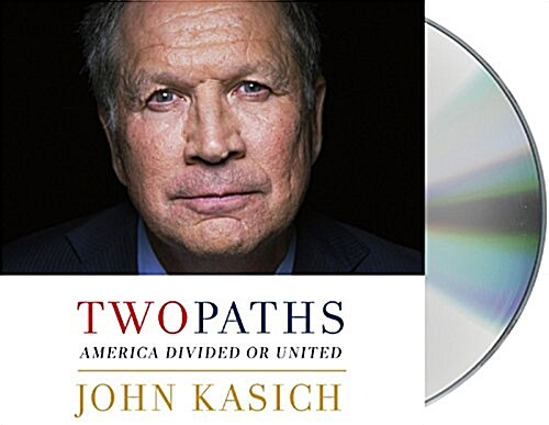 Two Paths: America Divided or United (Audio CD)