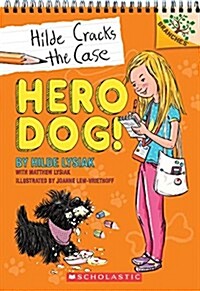 Hilde Cracks the Case. 1, Hero dog!