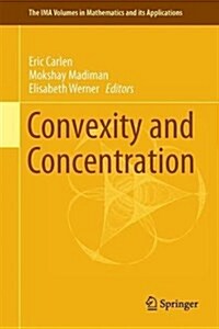 Convexity and Concentration (Hardcover, 2017)