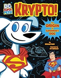 Krypto: The Origin of Superman's Dog (Paperback)