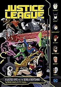 Injustice Gang and the Deadly Nightshade (Hardcover)