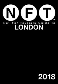 Not for Tourists Guide to London (Paperback, 2018)