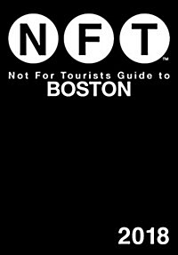 Not for Tourists Guide to Boston (Paperback)