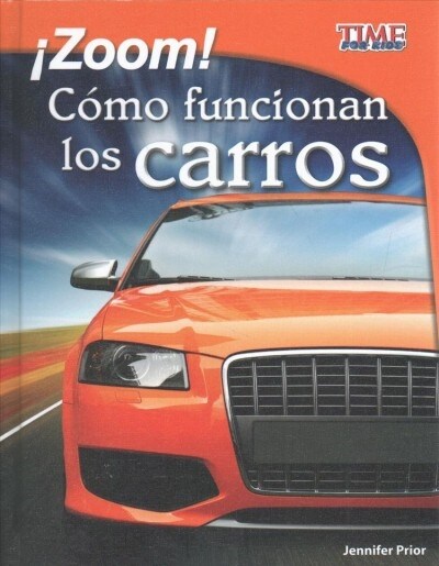 죥oom!: C?o Funcionan Los Carros (Hardcover)