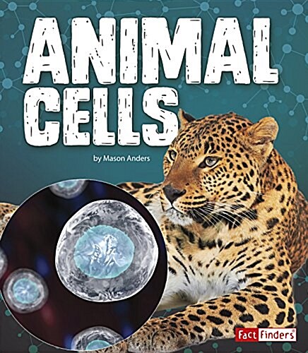 Animal Cells (Paperback)