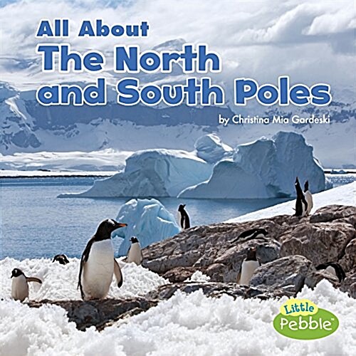 All about the North and South Poles (Paperback)