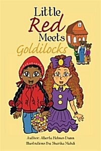 Little Red Meets Goldilocks (Paperback)