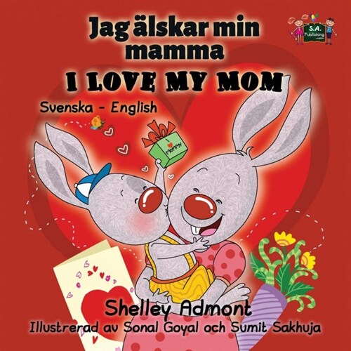 I Love My Mom: Swedish English Bilingual Edition (Paperback)