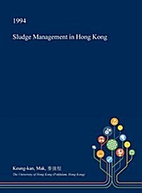 Sludge Management in Hong Kong (Hardcover)