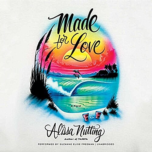 Made for Love Lib/E (Audio CD)