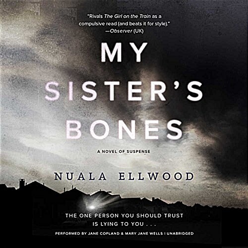 My Sisters Bones Lib/E: A Novel of Suspense (Audio CD)