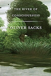The River of Consciousness (Hardcover)
