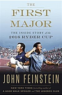 [중고] The First Major: The Inside Story of the 2016 Ryder Cup (Hardcover)