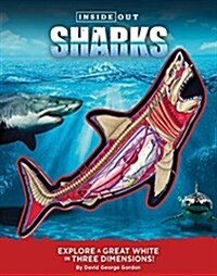 Inside Out Shark: Look Inside a Great White in Three Dimensions! (Hardcover)