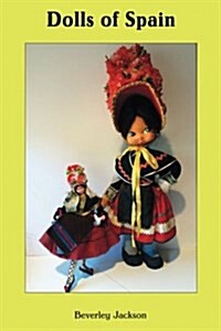Dolls of Spain (Paperback)