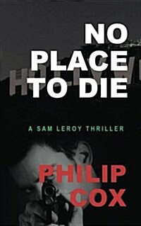 No Place to Die (Paperback)