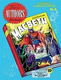 Stories by Famous Authors Illustrated #6: Macbeth (Paperback)