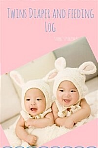 Twins Diaper and Feeding Log (Paperback)