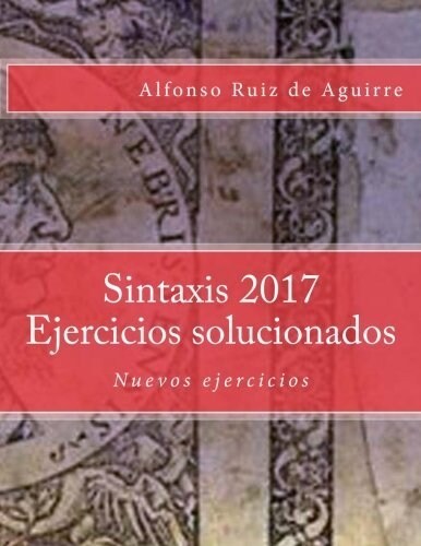 Sintaxis 2017 Ejercicios Solucionados (Paperback)