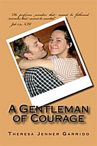 A Gentleman of Courage (Paperback)