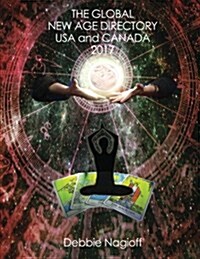The Global New Age Directory USA and Canada 2017 (Paperback)