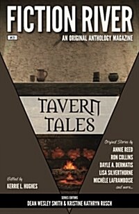 Fiction River: Tavern Tales (Paperback)