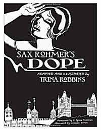 Sax Rohmers Dope (Hardcover)