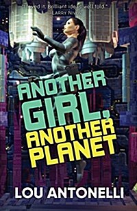 Another Girl, Another Planet (Paperback)