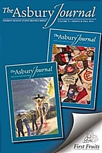 The Asbury Journal Volume 71 2016 (Paperback)