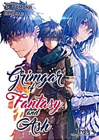 Grimgar of Fantasy and Ash (Light Novel) Vol. 4 (Paperback)