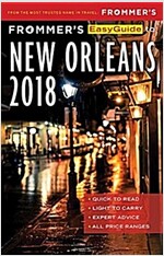 Frommer\'s Easyguide to New Orleans 2018