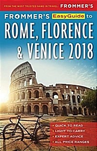[중고] Frommers Easyguide to Rome, Florence and Venice 2018 (Paperback, 5)