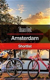 Time Out Amsterdam Shortlist : Pocket Travel Guide (Paperback, 5 Revised edition)