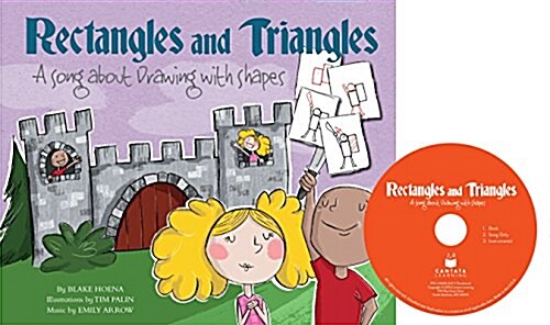 Rectangles and Triangles: A Song about Drawing with Shapes (Library Binding)