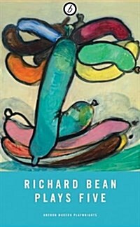 Richard Bean: Plays Five (Paperback)