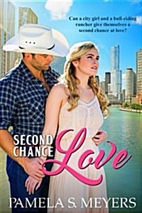 Second Chance Love (Paperback)