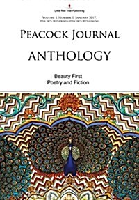 Peacock Journal - Anthology: Beauty First (Paperback)