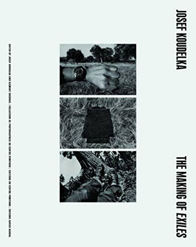 Josef Koudelka: The Making of Exiles (Hardcover)