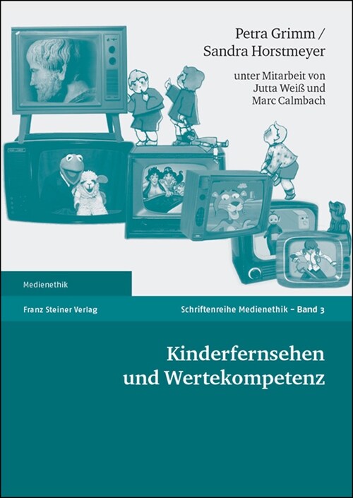 Kinderfernsehen Und Wertekompetenz (Paperback)