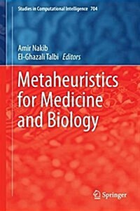 Metaheuristics for Medicine and Biology (Hardcover, 2017)