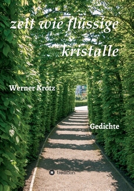 zeit wie fl?sige kristalle: Gedichte (Paperback)