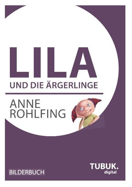 Lila und die 훣gerlinge (Paperback)